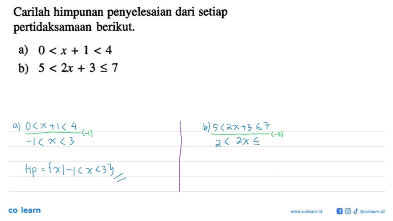 Carilah himpunan penyelesaian setiap pertidaksamaan