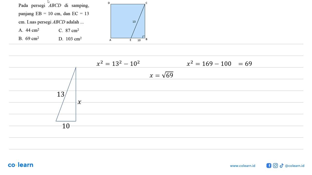 Pada persegi ABCD di samping, panjang EB=10 cm, dan EC=13