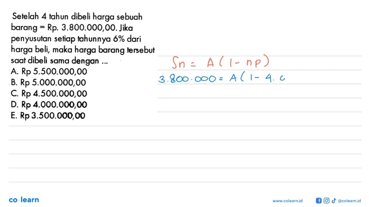 Setelah 4 tahun dibeli harga sebuah barang =