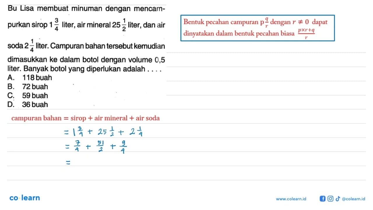 Bu Lisa membuat minuman dengan mencaMpurkan sirop 1 3/4