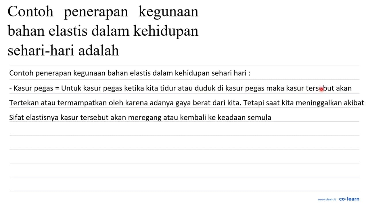 Contoh penerapan kegunaan bahan elastis dalam kehidupan