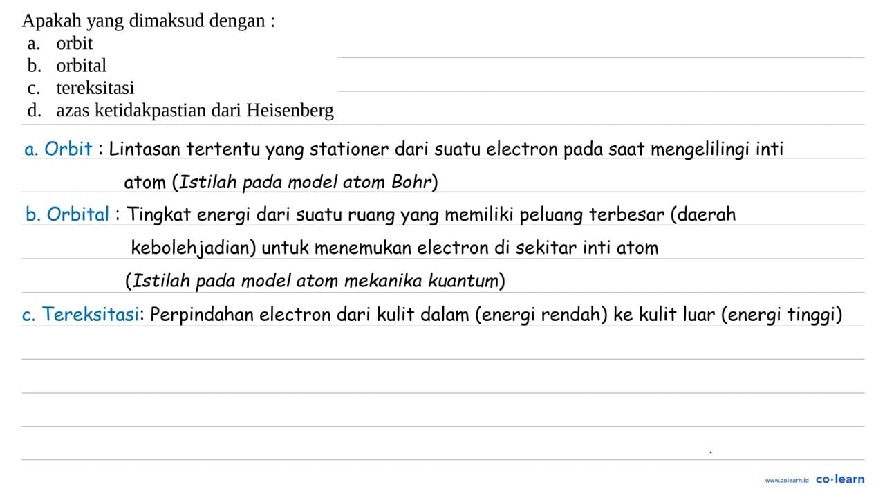 Apakah yang dimaksud dengan : a. orbit b. orbital c.