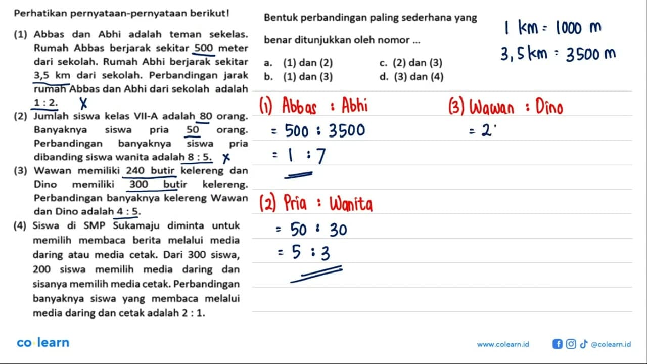 Perhatikan pernyataan-pernyataan berikut! (1) Abbas dan