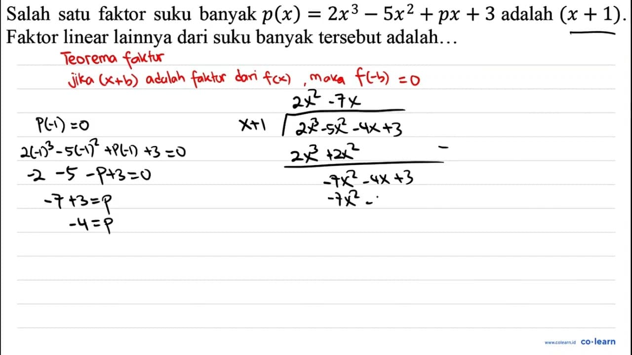 Salah satu faktor suku banyak p(x)=2 x^(3)-5 x^(2)+p x+3