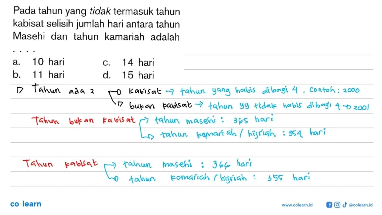 Pada tahun yang tidak termasuk tahun kabisat selisih jumlah