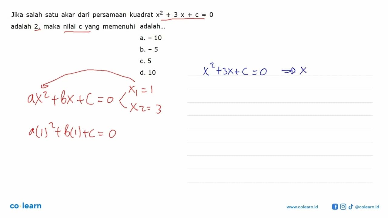 Jika salah satu akar dari persamaan kuadrat x^2+3x+c=0