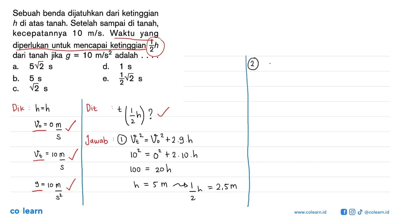 Sebuah benda dijatuhkan dari ketinggian h di atas tanah.