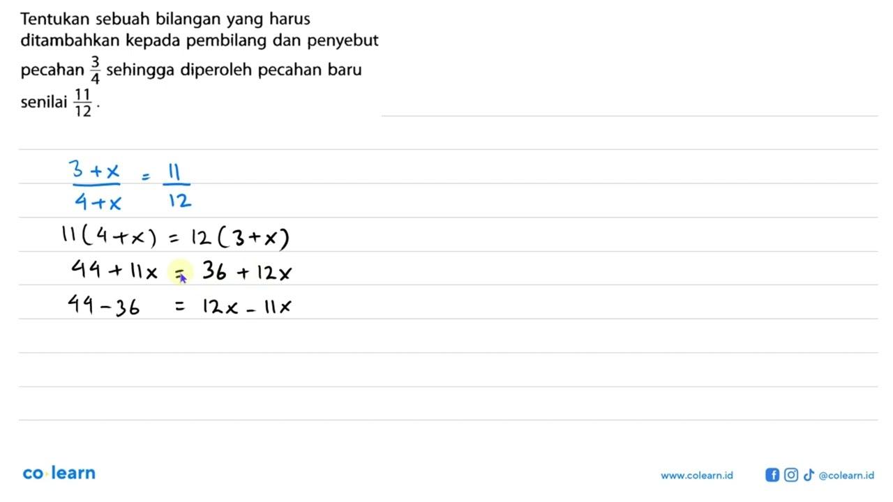 Tentukan sebuah bilangan yang harus ditambahkan kepada