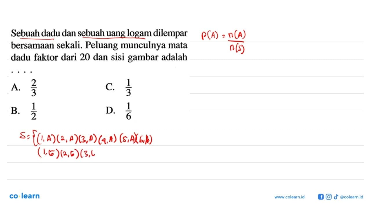 Sebuah dadu dan sebuah uang logam dilempar bersamaan