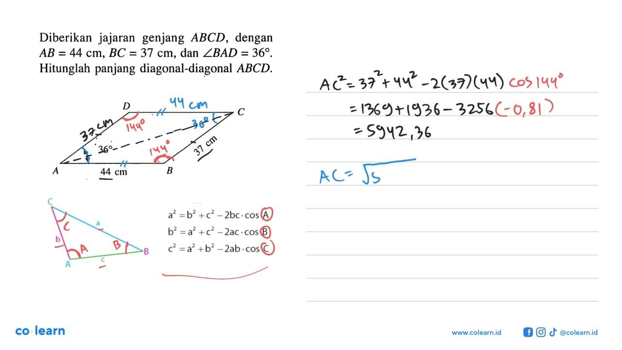 Diberikan jajaran genjang ABCD, dengan AB=44 cm, BC=37 cm,