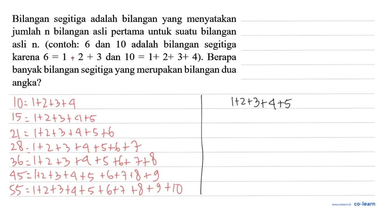 Bilangan segitiga adalah bilangan yang menyatakan jumlah n