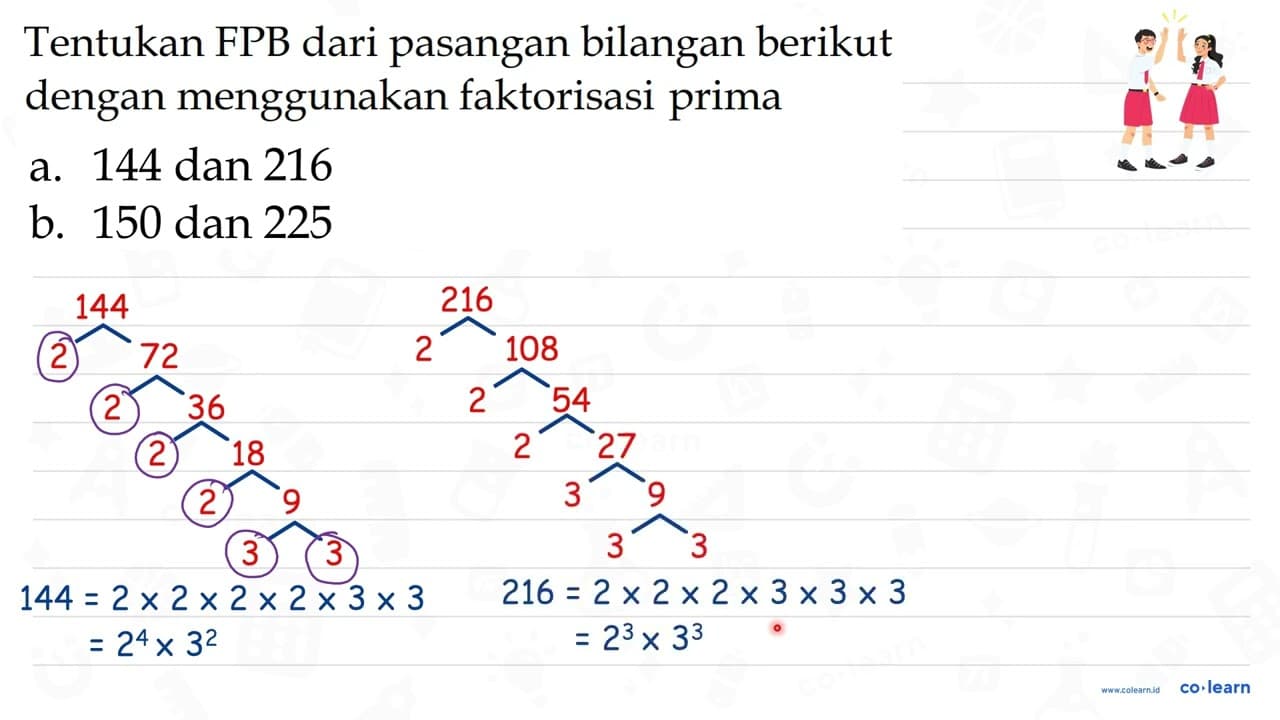 Tentukan FPB dari pasangan bilangan berikut dengan