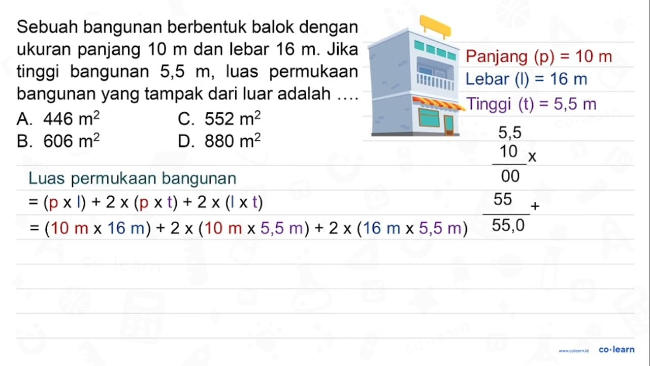 Sebuah bangunan berbentuk balok dengan ukuran panjang 10 m