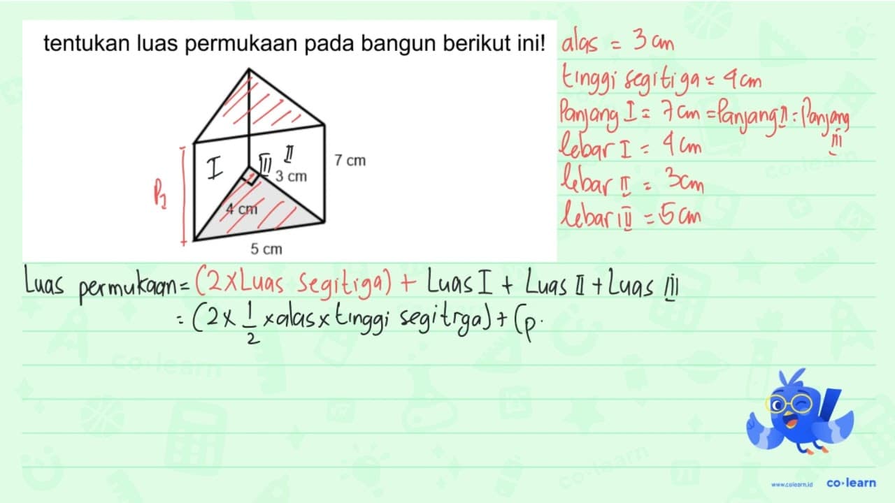 tentukan luas permukaan pada bangun berikut ini! 7 cm 3 cm