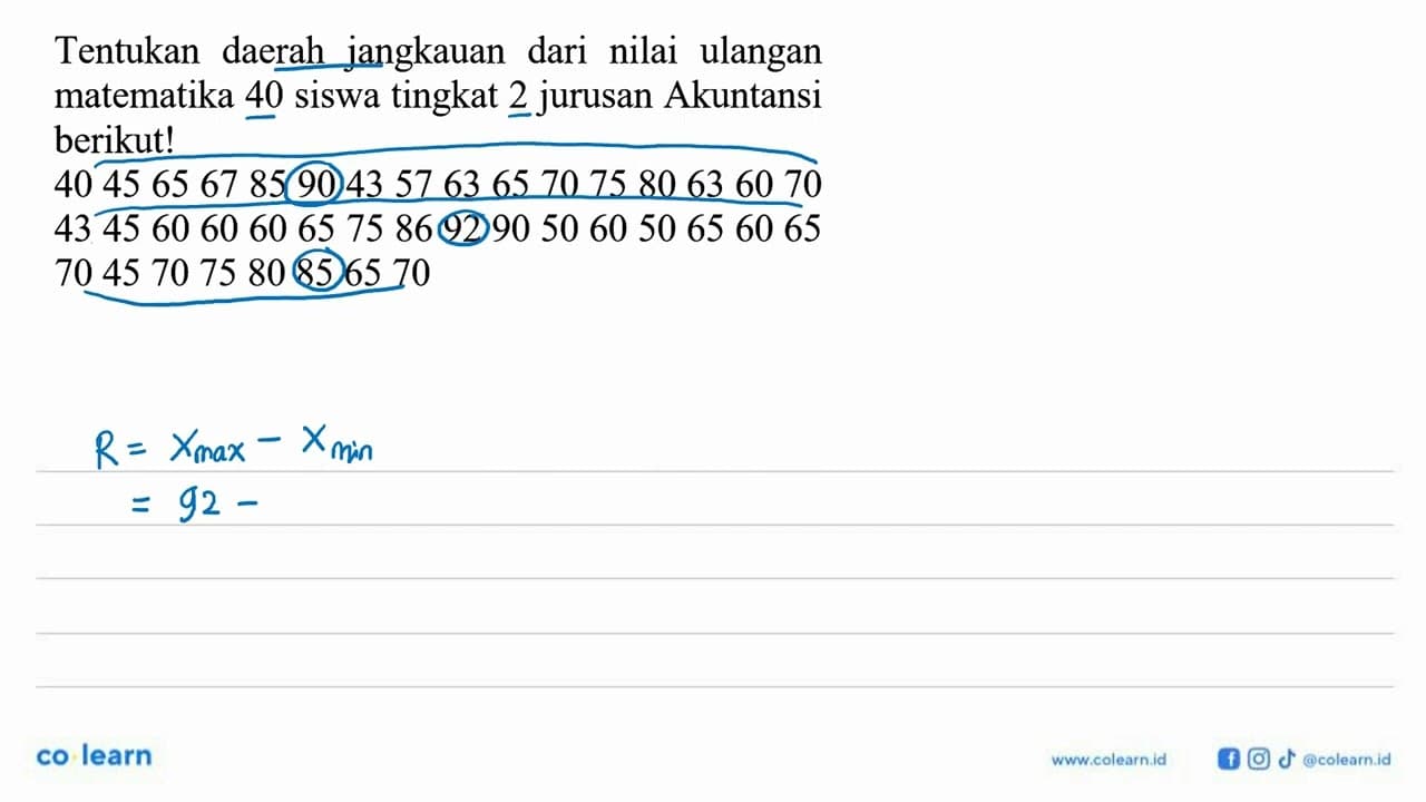 Tentukan daerah jangkauan nilai dari ulangan matematika 40