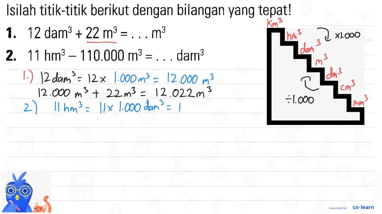 Isilah titik-titik berikut dengan bilangan yang tepatl 1.