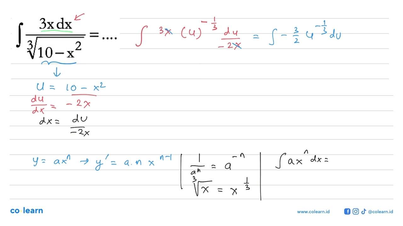 integral (3x dx)/(10 - x^2)^(1/3) = ....