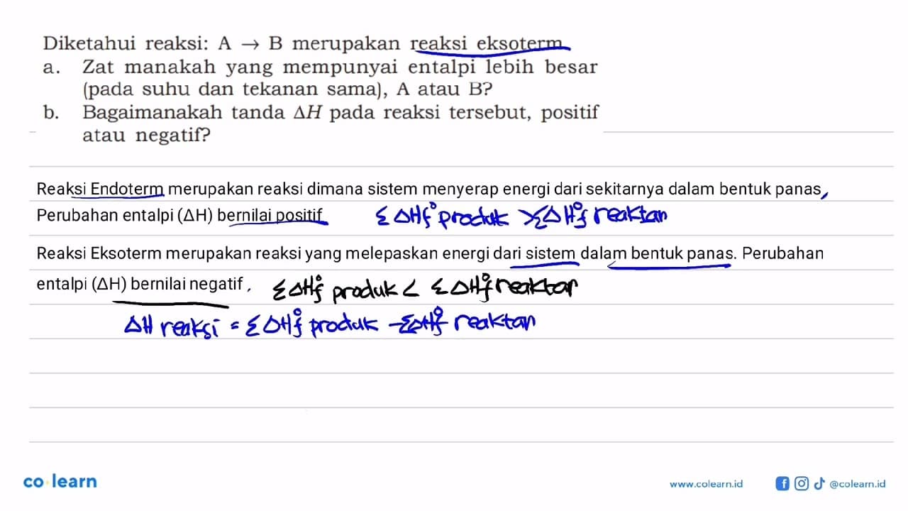 Diketahui reaksi: A -> B merupakan reaksi eksoterm. a. Zat