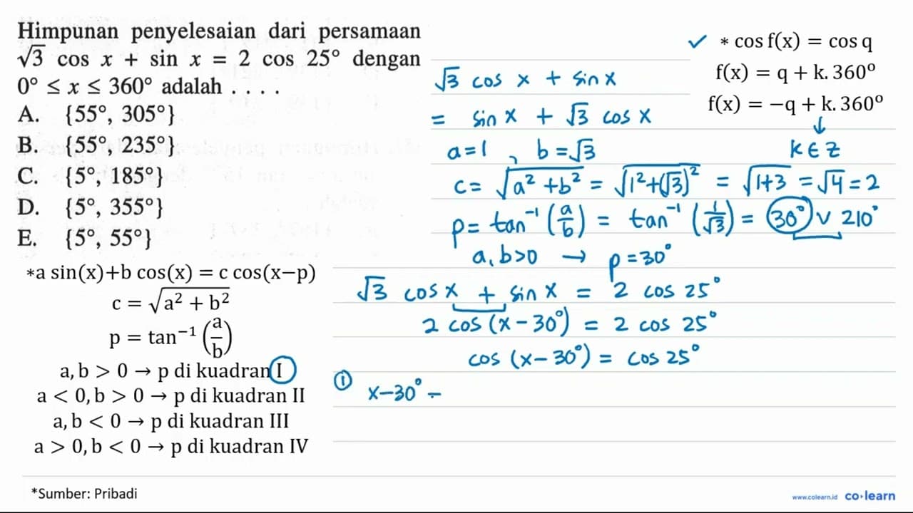 Himpunan penyelesaian dari persamaan akar(3) cosx + sinx