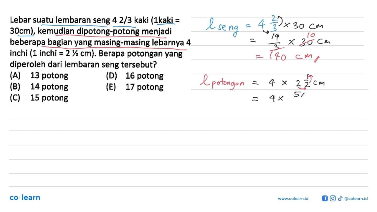 Lebar suatu lembaran seng 4 2/3 kaki (1 kaki = 30 cm),