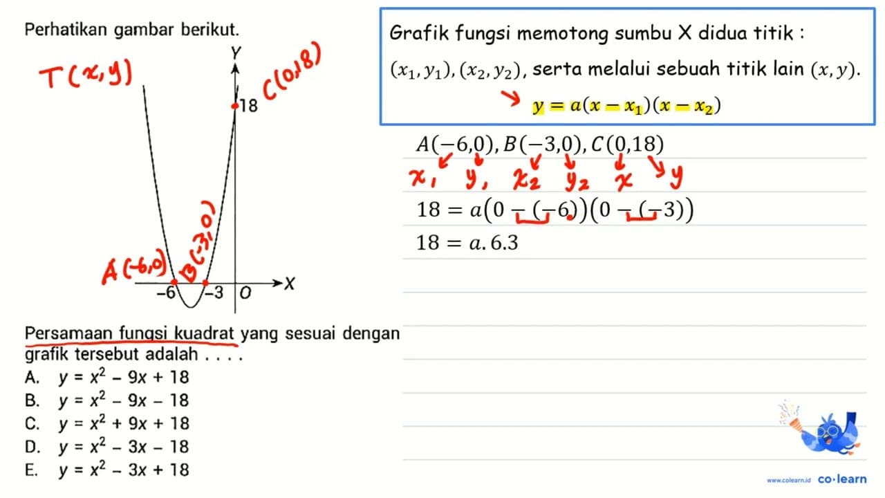 Perhatikan gambar berikut. Y 18 -6 -3 O X Persamaan fungsi