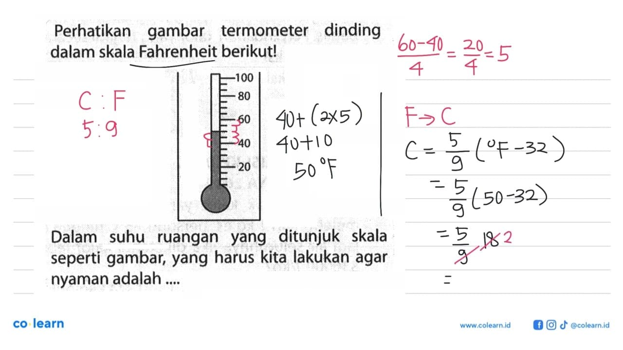 Perhatikan gambar termometer dinding dalam skala Fahrenheit