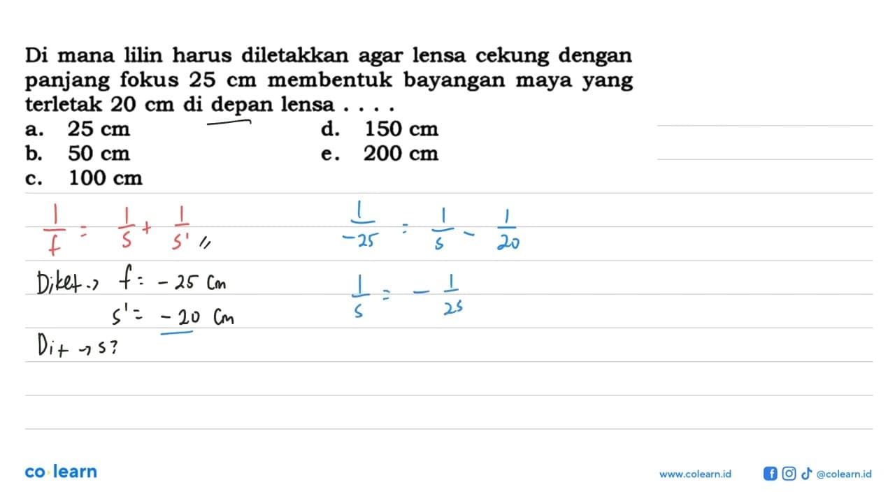 Di mana lilin harus diletakkan agar lensa cekung dengan