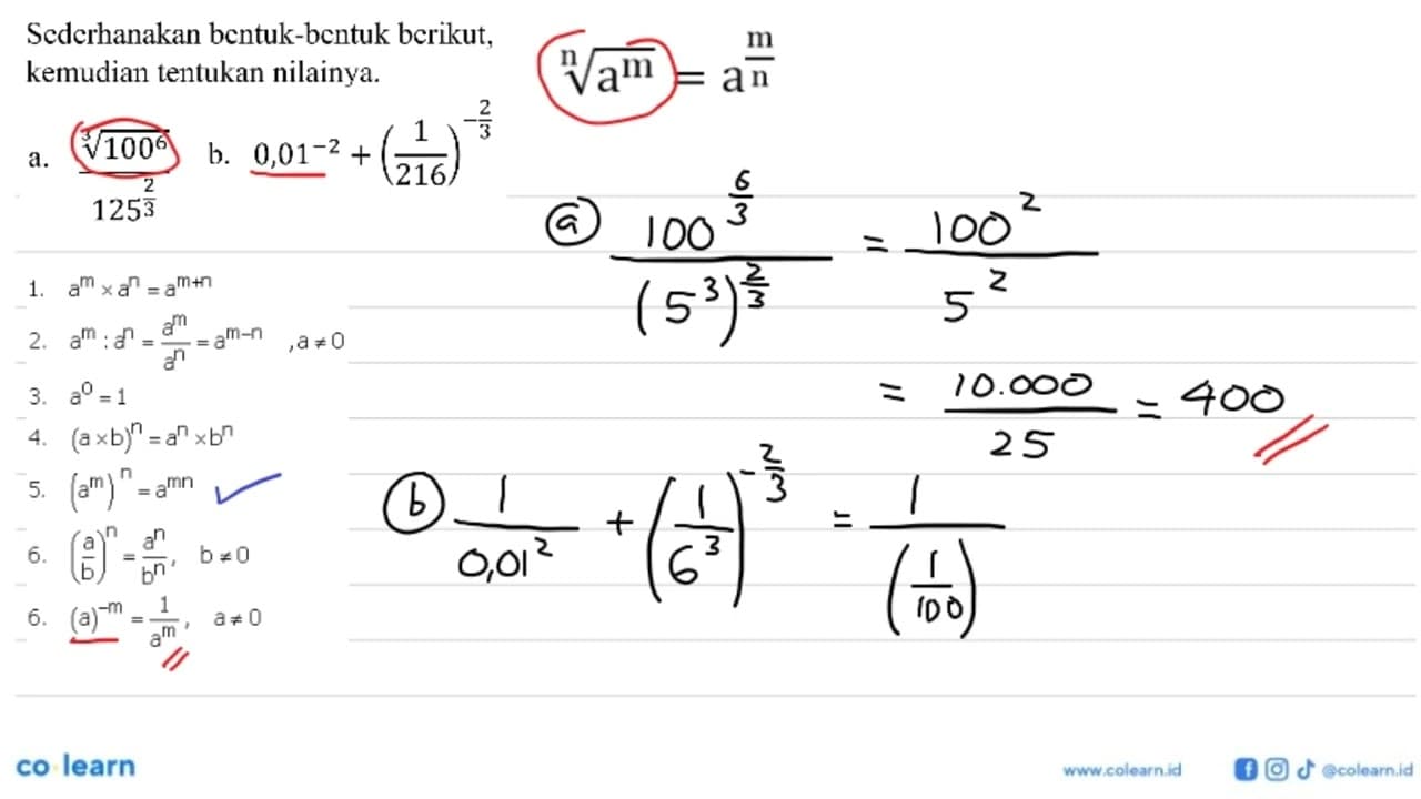 Sederhanakn bentuk-bentuk berikut, kemudian tentukan