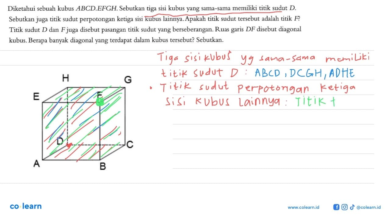 Diketahui sebuah kubus ABCD.EFGH. Sebutkan tiga sisi kubus