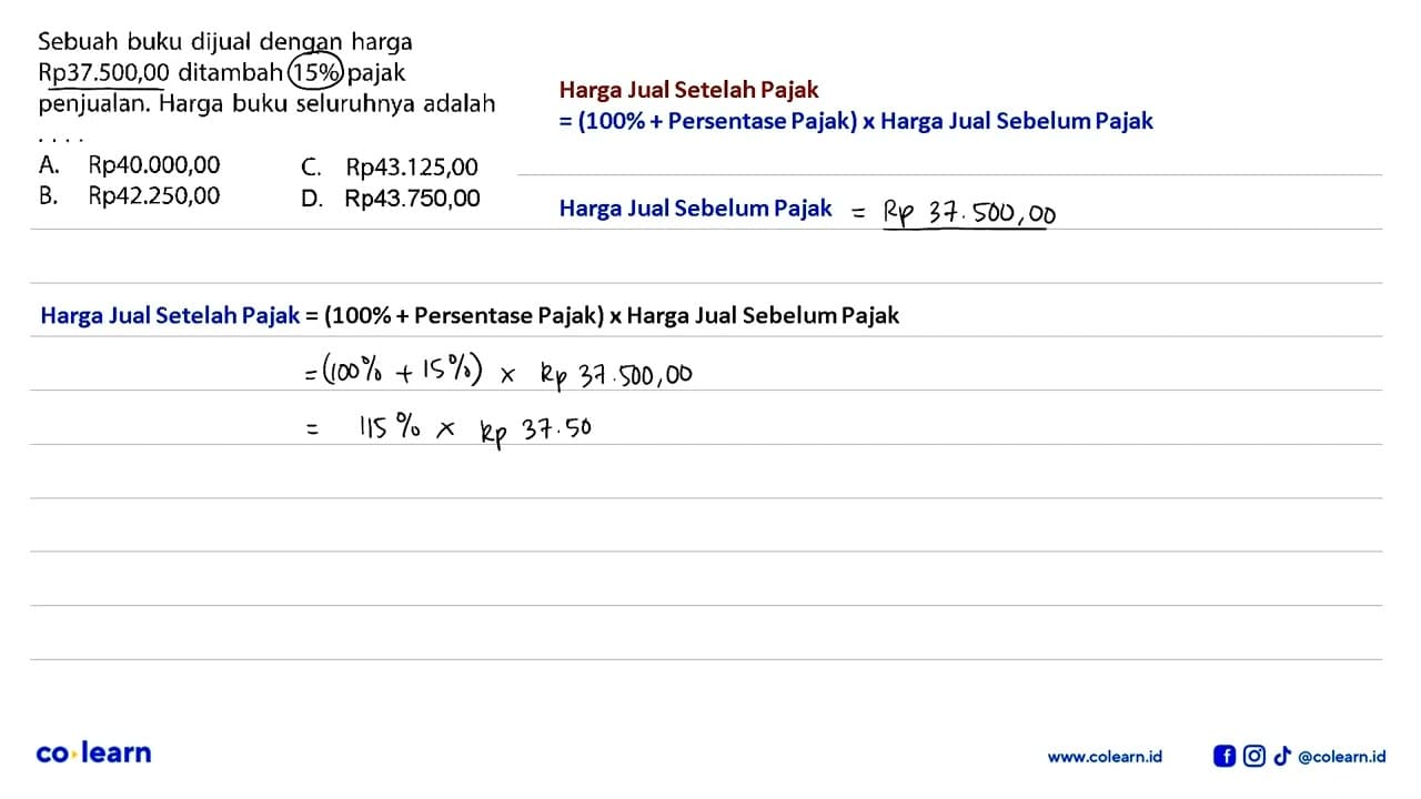 Sebuah buku dijual dengan harga Rp37.500,00 ditambah 15%