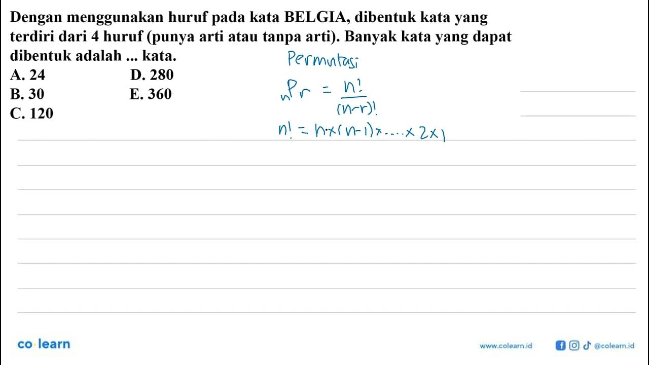 Dengan menggunakan huruf pada kata BELGIA, dibentuk kata