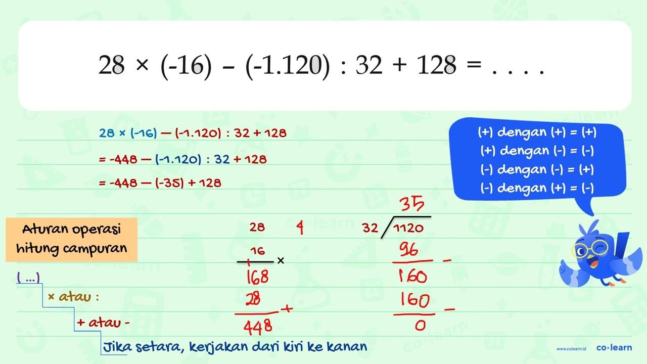 28 x (-16)- (-1.120) : 32 + 128 =...