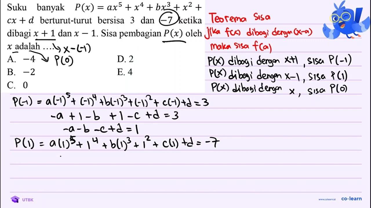 Suku banyak P(x)=a x^(5)+x^(4)+b x^(3)+x^(2)+ c x+d